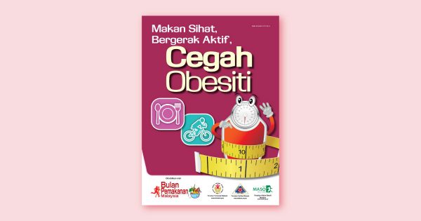 Makan Sihat, Bergerak Aktif, Cegah Obesity