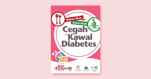 Makan Sihat, Kekal Aktif, Cegah dan Kawal Diabetes