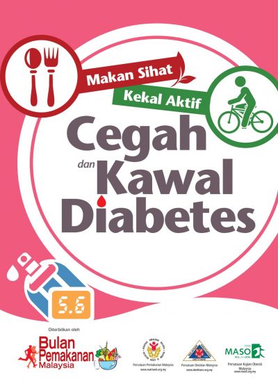 Makan Sihat, Kekal Aktif, Cegah dan Kawal Diabetes