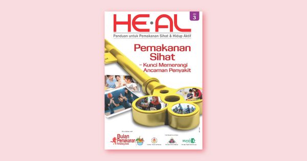 HE-AL Jilid 3: Pemakanan Sihat – Kunci Memerangi Ancaman Penyakit